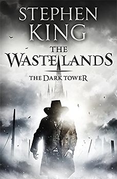 Stephen King - The Dark Tower Vol. 3: The Waste Lands