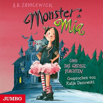 Monster Mia und das große Fürchten