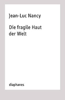 Die fragile Haut der Welt