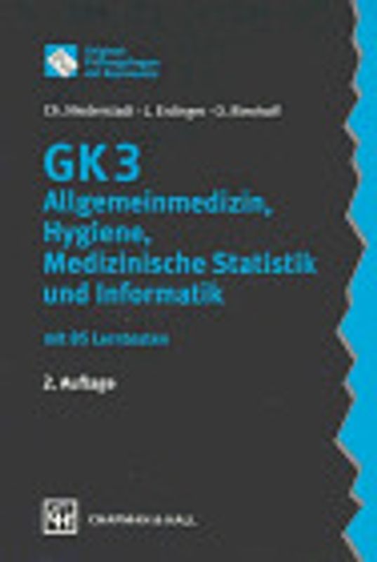 GK 3 Allgemeinmedizin, Hygiene, Medizinische Statistik und Informatik