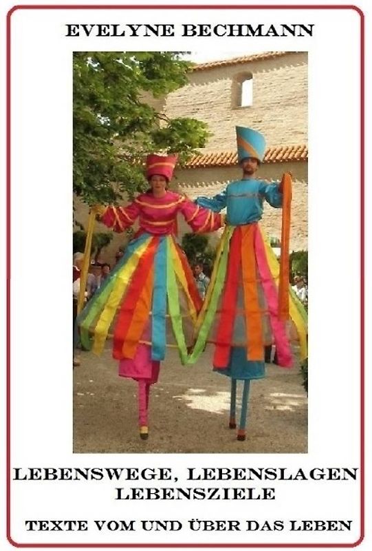 Lebenswege, Lebenslagen, Lebensziele
