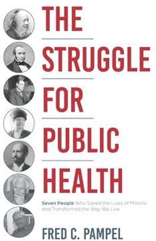 The Struggle for Public Health