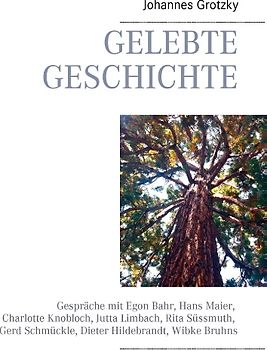 Gelebte Geschichte