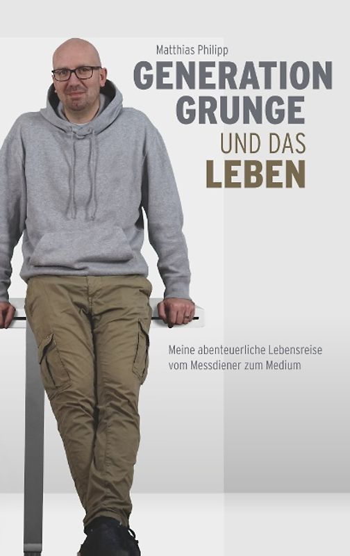 Generation Grunge und das Leben