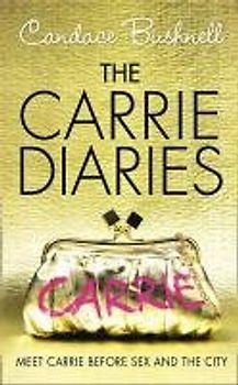 The Carrie Diaries: Meet Carrie before Sex and the City