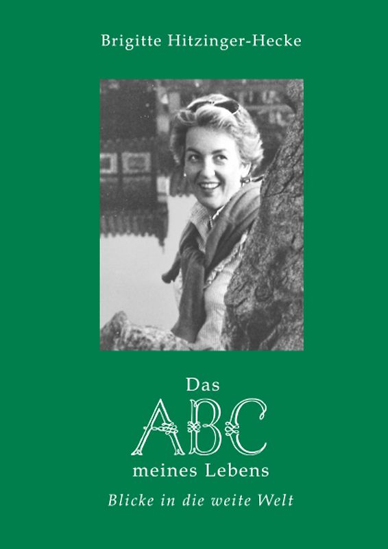 DAS ABC meines Lebens