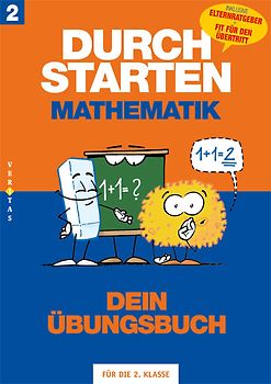 Durchstarten Mathematik 2. Übungsbuch. 2. Klasse Volksschule