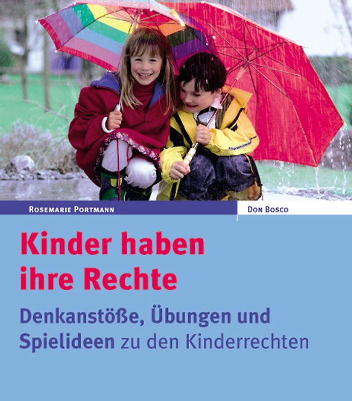 Kinder haben ihre Rechte