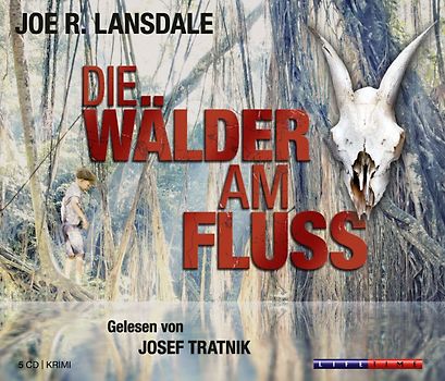 Die Wälder am Fluss