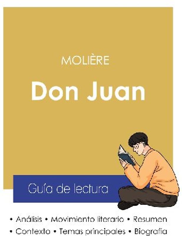 Guía de lectura Don Juan de Molière (análisis literario de referencia y resumen completo)
