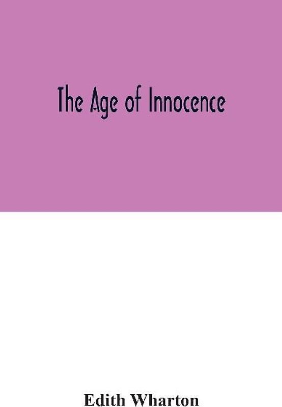 The age of innocence