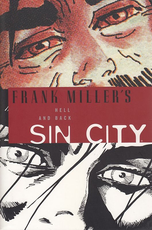 Sin City 7: Hell and Back - Frank Miller [Paperback]