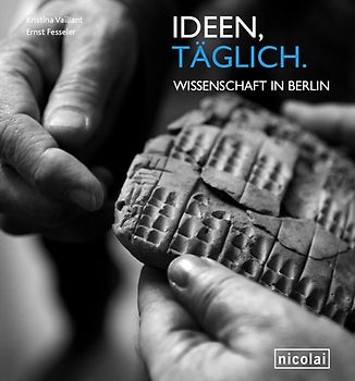 Ideen täglich. Wissenschaft in Berlin