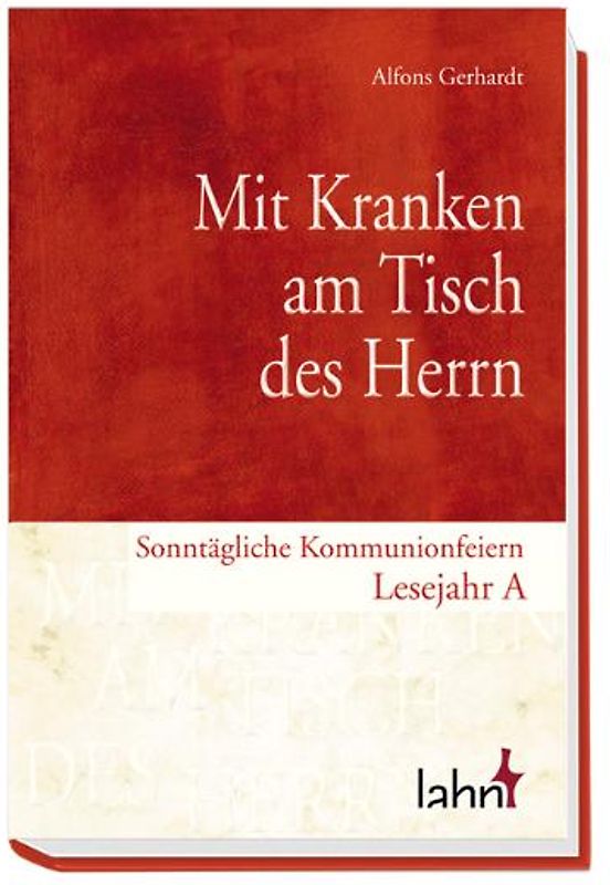 Mit Kranken am Tisch des Herrn