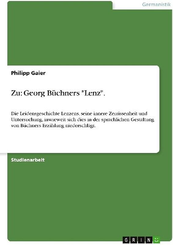 Zu: Georg Büchners "Lenz".