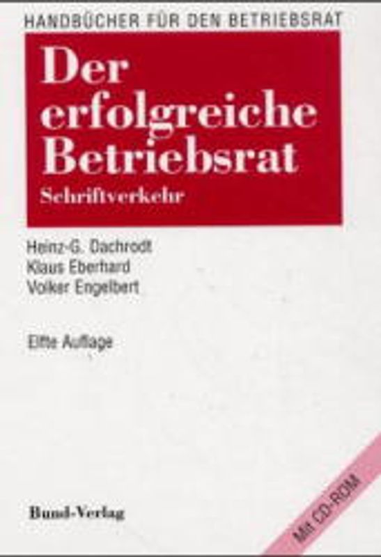 Der erfolgreiche Betriebsrat