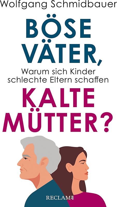 Böse Väter, kalte Mütter?
