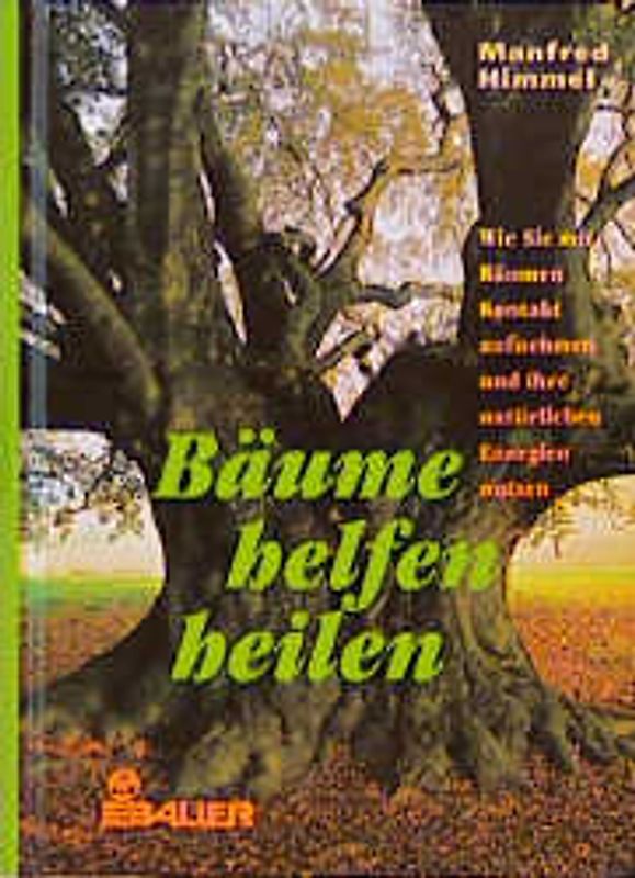 Bäume helfen heilen