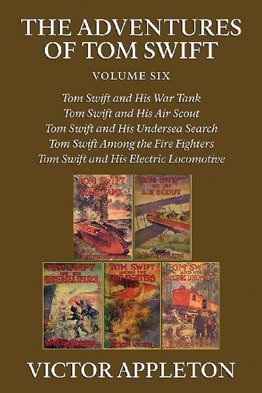 The Adventures of Tom Swift, Vol. 6