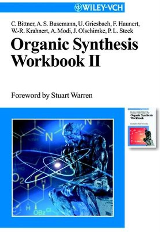 Organic Synthesis Workbook II