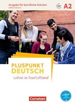 Pluspunkt Deutsch - Leben in Deutschland - Ausgabe für berufliche Schulen - A2