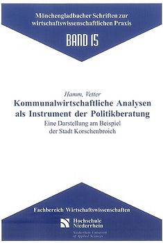 Kommunalwirtschaftliche Analysen als Instrument der Politikberatung