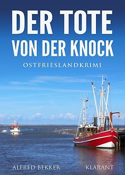 Der Tote von der Knock. Ostfrieslandkrimi