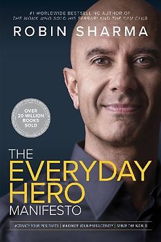 The Everyday Hero Manifesto