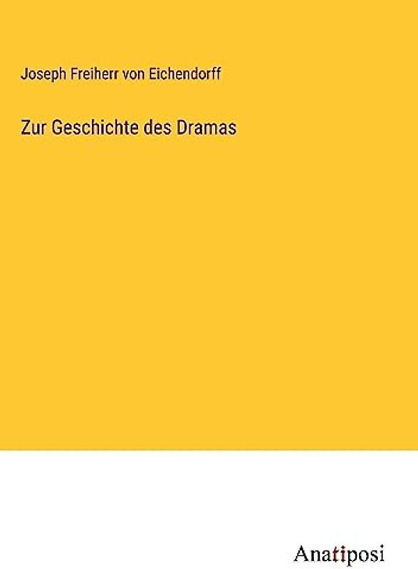 Zur Geschichte des Dramas