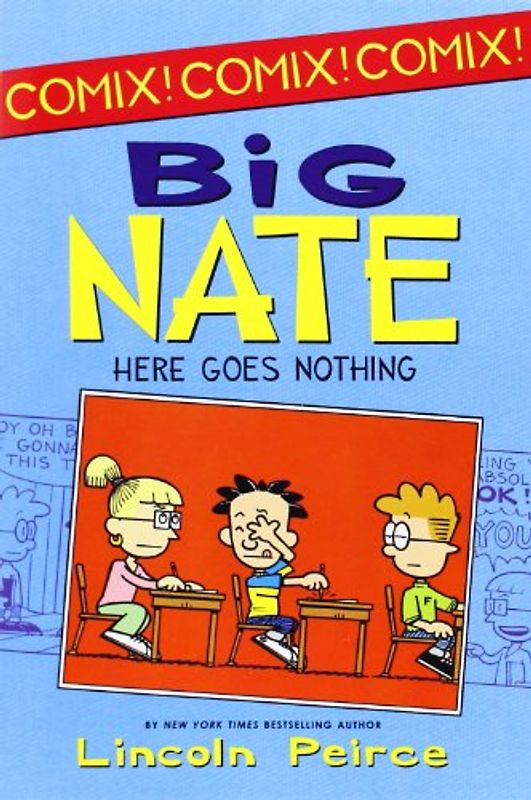 Big Nate: Here Goes Nothing - Peirce, Lincoln