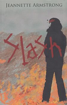 Slash - Jeannette Armstrong [Paperback]