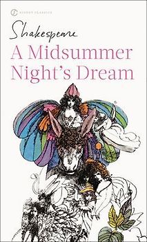 A Midsummer Night's Dream (Signet Edition)