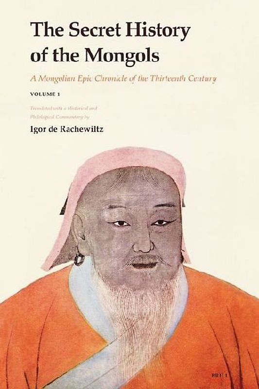 The Secret History of the Mongols (2 Vols)