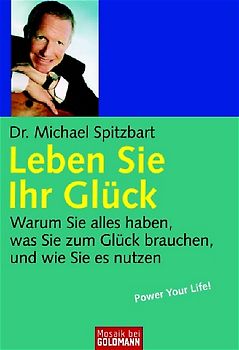 Leben Sie Ihr Glück