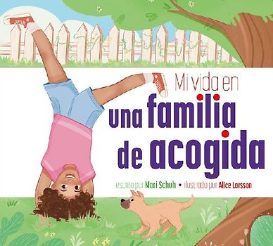 Mi Vida En Una Familia de Acogida