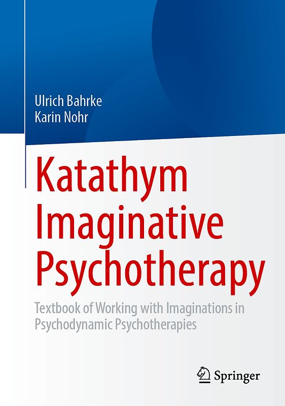 Katathym Imaginative Psychotherapy