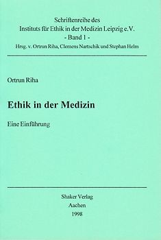 Ethik in der Medizin