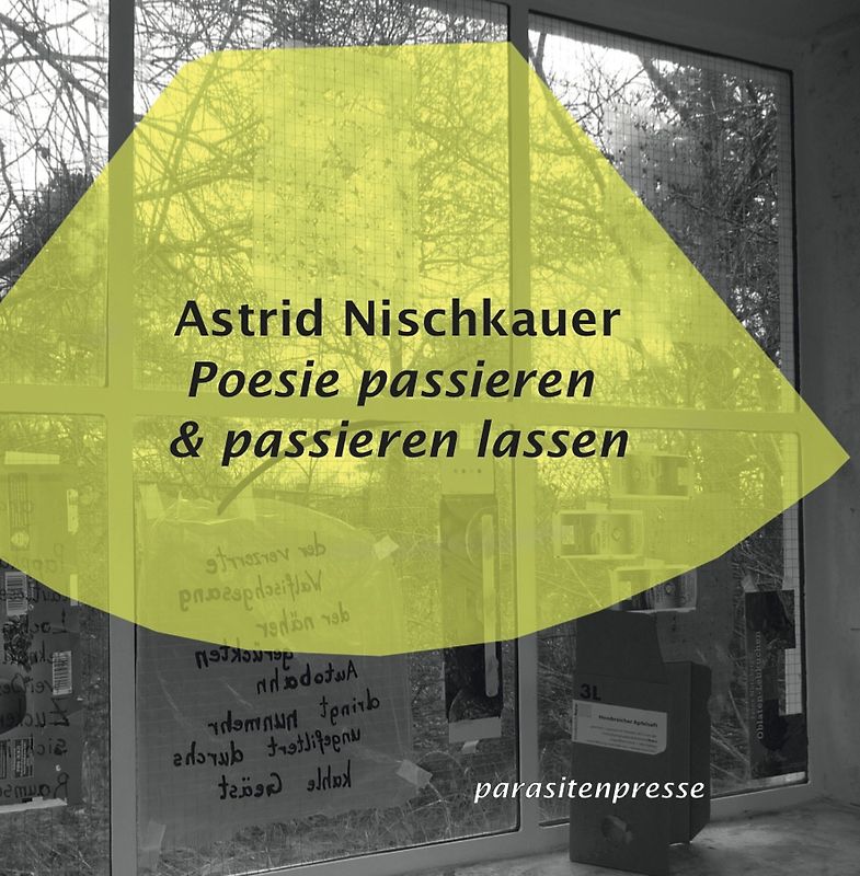 Poesie passieren & passieren lassen