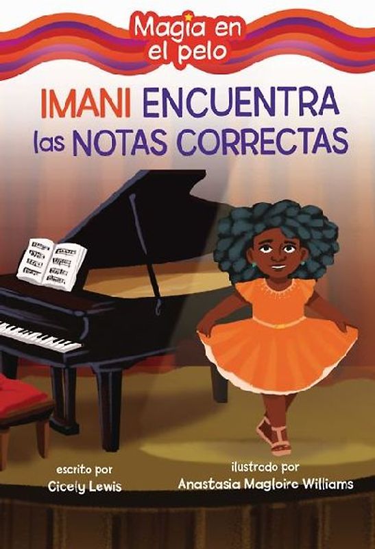 Imani Encuentra Las Notas Correctas (Imani Finds the Right Notes)