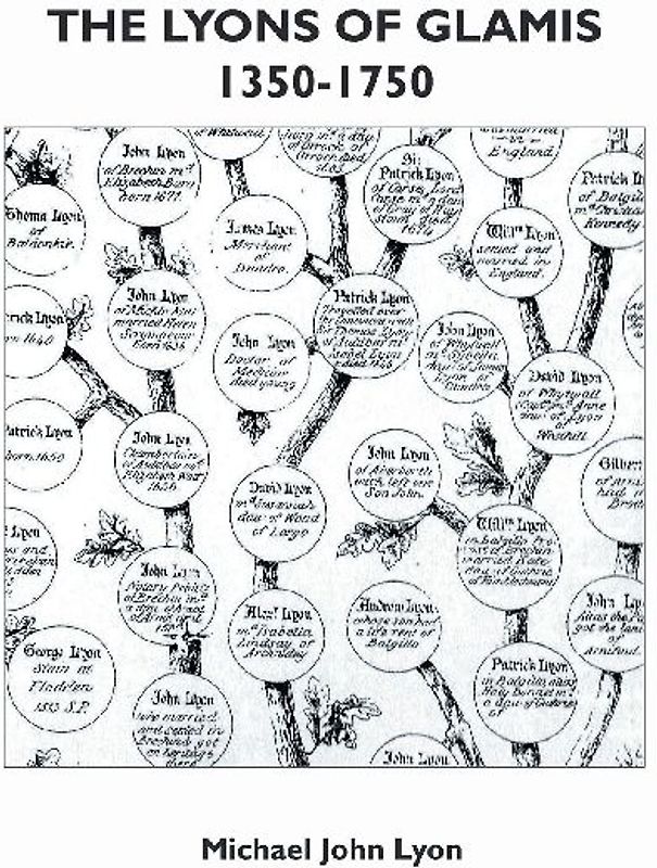 The Lyons of Glamis 1350-1750