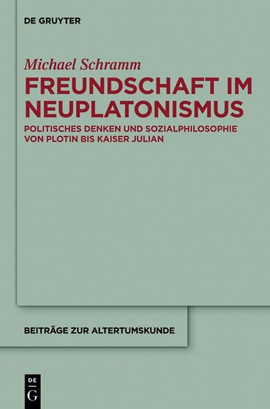 Freundschaft im Neuplatonismus