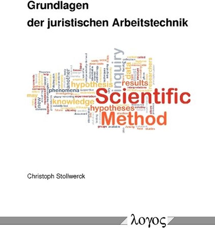 Grundlagen der juristischen Arbeitstechnik