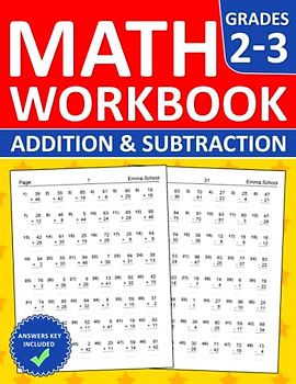 Math Workbook For grades 2-3 Addition and Subtraction Exercises With Answers: Addition and Subtraction Workbook For 2nd and 3rd Grades - One,Two,and ... | Math Exercises For Homeschool and Revision