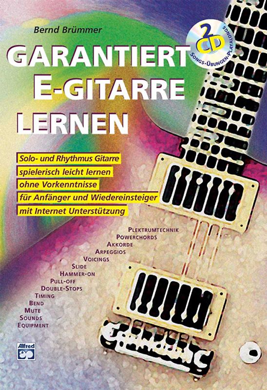 Garantiert E-Gitarre lernen / Garantiert E-Gitarre lernen mit 2 CDs