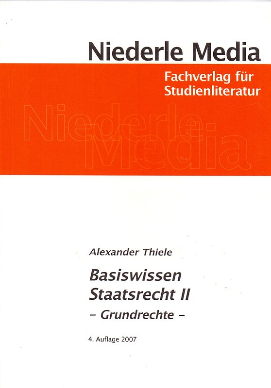 Basiswissen Staatsrecht II - Grundrechte. 2020