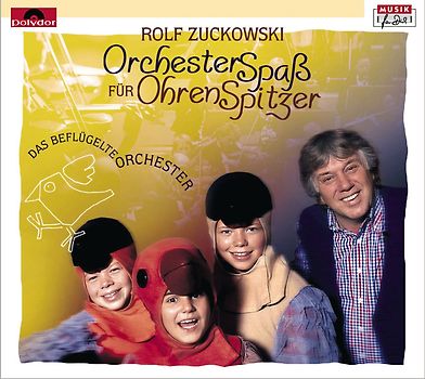 Rolf und Seine Freunde Zuckowski - Orchesterspaß für Ohrenspitzer