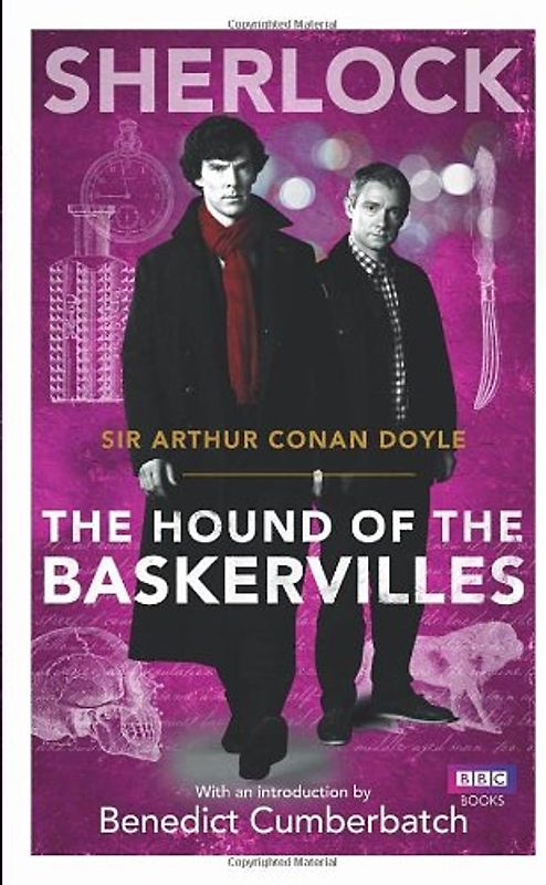 Sherlock: The Hound of the Baskervilles - Sir Arthur Conan Doyle