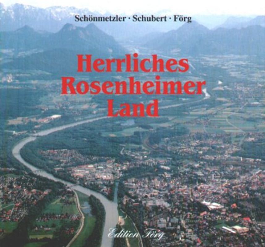 Herrliches Rosenheimer Land