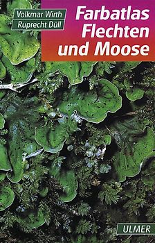Farbatlas Flechten und Moose