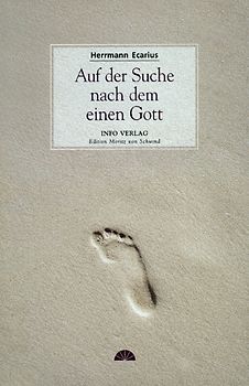 Auf der Suche nach dem einen Gott